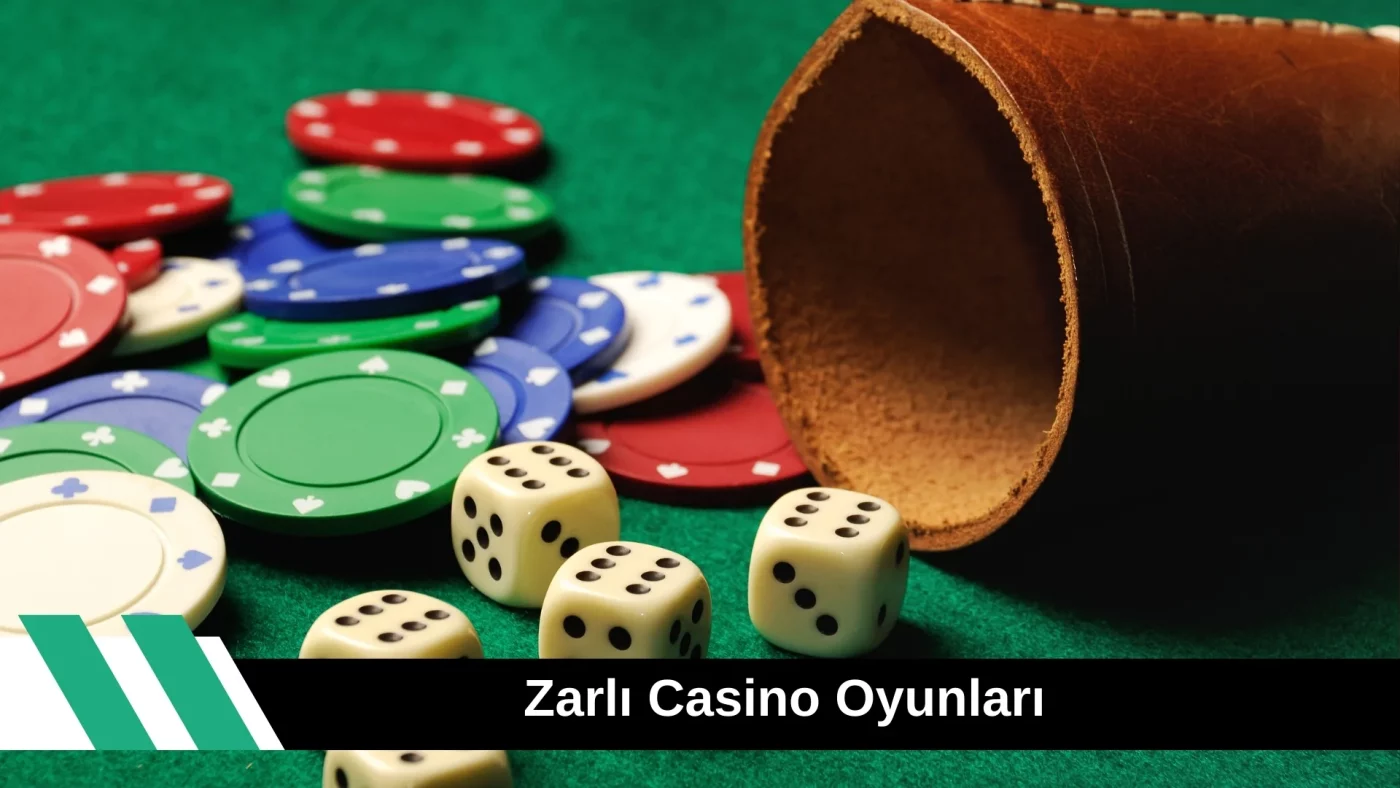 Zarlı Casino Oyunları